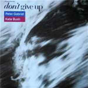 Peter Gabriel, Kate Bush - Don't Give Up FLAC album