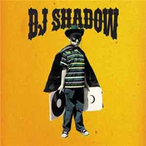 DJ Shadow - The Outsider FLAC album