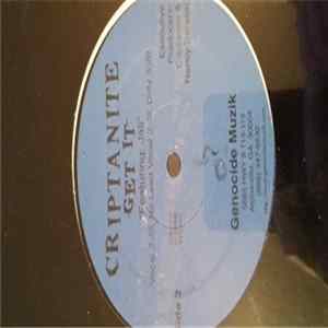 Criptanite - Players, Hustlers, Gees / Get It FLAC album