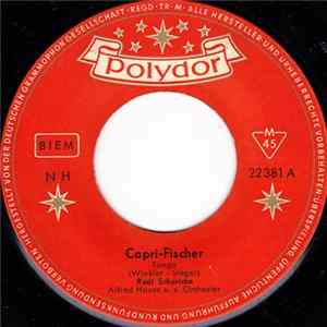 Rudi Schuricke - Capri-Fischer / O Mia Bella Napoli FLAC album