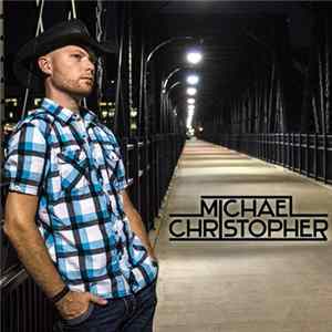 Michael Christopher - Michael Christopher FLAC album