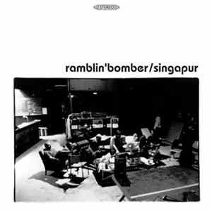 Ramblin'Bomber - Singapur FLAC album