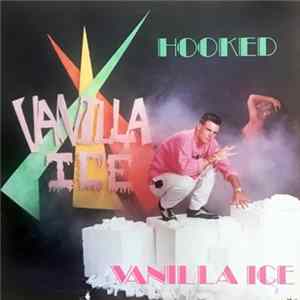 Vanilla Ice - Hooked FLAC album
