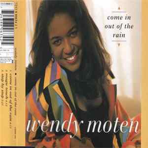 Wendy Moten - Come In Out Of The Rain FLAC album