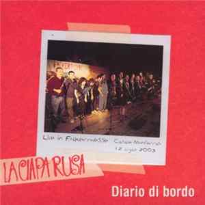 La Ciapa Rusa - Diario Di Bordo FLAC album