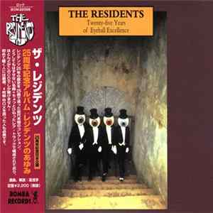 The Residents - Twenty-Five Years Of Eyeball Excellence FLAC album