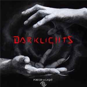 Forces Of Light - Darklights FLAC album