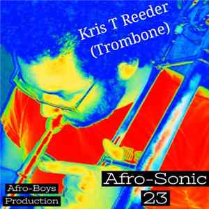 Afroboys, Kris Reeder - Afro-Sonic 23 FLAC album