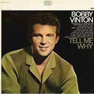 Bobby Vinton - Tell Me Why FLAC album