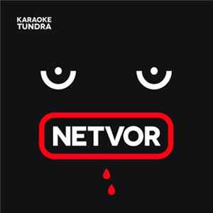 Karaoke Tundra - Netvor FLAC album
