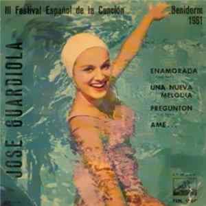 José Guardiola - III Festival Español De La Canción . Benidorm, 1961 FLAC album