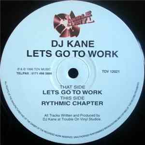 DJ Kane - Lets Go To Work FLAC album