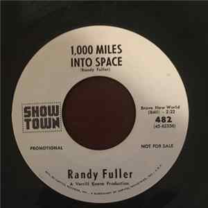 Randy Fuller - 1,000 Miles Into Space FLAC album