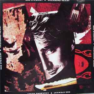 Rod Stewart - Vagabond Heart FLAC album