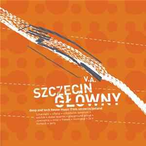 Various - Szczecin Główny FLAC album