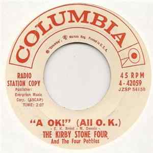 The Kirby Stone Four - "A OK!" (All O.K.) / Fascination (Is Just For The Moment) FLAC album