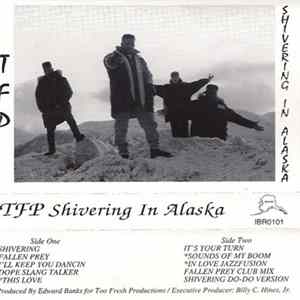 TFP - Shivering In Alaska FLAC album