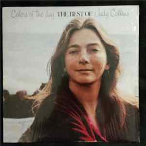 Judy Collins - Colors Of The Day/ The Best Of Judy Collins FLAC album