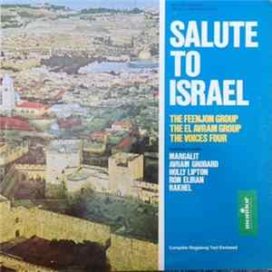 The Feenjon Group, The El Avram Group, The Voices Four - Salute To Israel FLAC album