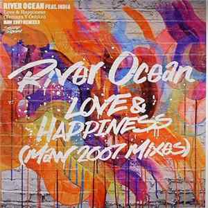 River Ocean Featuring India - Love & Happiness (Yemaya Y Ochùn) (MAW 2007 Mixes) FLAC album