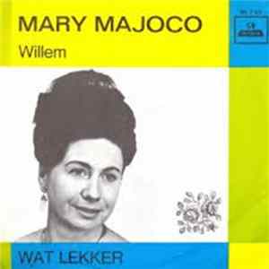 Mary Majoco - Willem / Wat Lekker FLAC album
