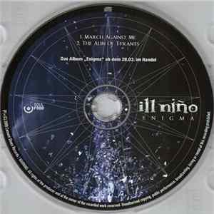 Ill Niño - March Against Me / The Alibi Of Tyrants FLAC album