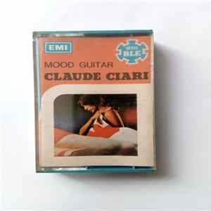 Claude Ciari - Moody Guitar FLAC album