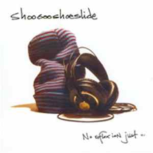 Shoogooshoeslide - No Reflexion Just... FLAC album