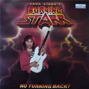 Jack Starr's Burning Starr - No Turning Back! FLAC album