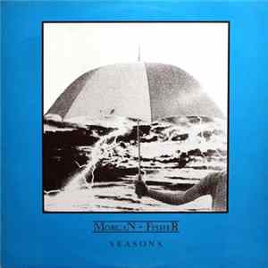 Morgan - Fisher - Seasons FLAC album