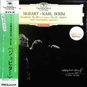 Mozart • Karl Böhm, Berlin Philharmonic Orchestra - Symphonies No. 40 In G Minor · No. 41 (Jupiter) FLAC album
