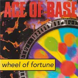 Ace Of Base - Wheel Of Fortune FLAC album