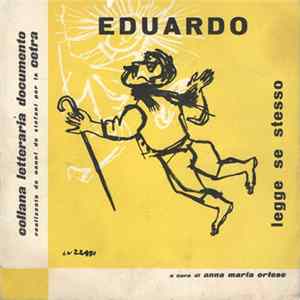 Eduardo De Filippo - Eduardo Legge Se Stesso FLAC album