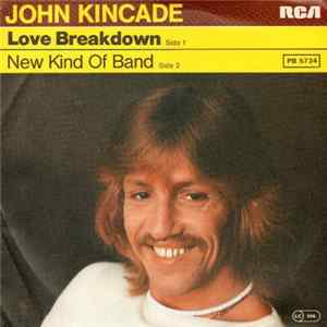 John Kincade - Love Breakdown FLAC album