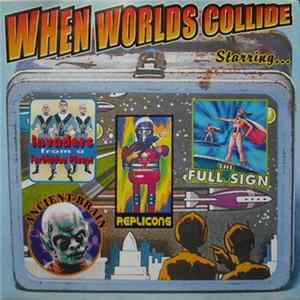 Various - When Worlds Collide FLAC album
