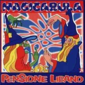 Pensione Libano - Magicabula FLAC album