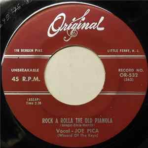 Joe Pica - Rock A Rolla The Old Pianola FLAC album
