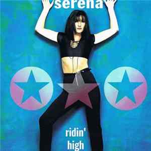 Serena - Ridin' High FLAC album