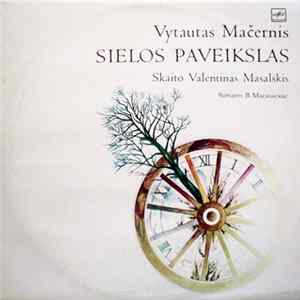 Vytautas Mačernis - Sielos Paveikslas FLAC album