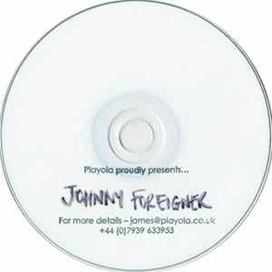 Johnny Foreigner - Playola Proudly Presents... Johnny Foreigner FLAC album