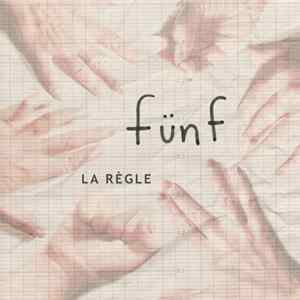 Fünf - La Règle FLAC album
