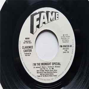 Clarence Carter - I'm the Midnight Special (Mono) / I'm the Midnight Special (Stereo) FLAC album