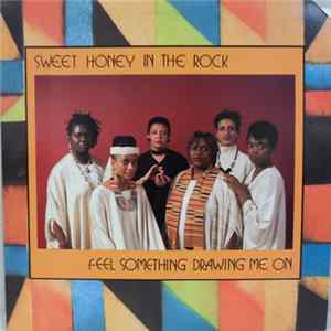 Sweet Honey In The Rock - Feel Something Drawing Me On FLAC album