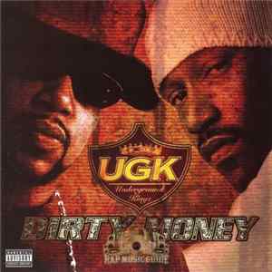 UGK - Dirty Money FLAC album