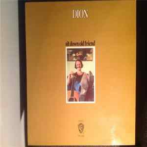 Dion - Sit Down Old Friend FLAC album