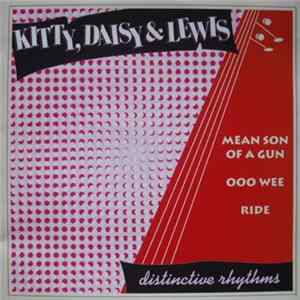 Kitty, Daisy & Lewis - Mean Son Of A Gun FLAC album