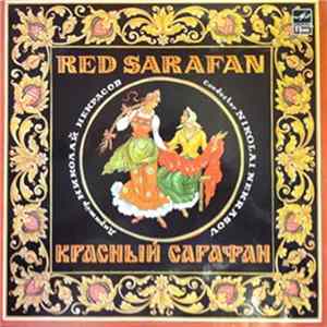 The USSR TV And Radio Russian Folk Orchestra, Nikolai Nekrasov - Red Sarafan FLAC album