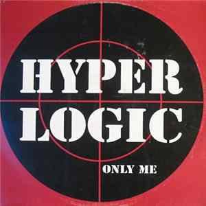Hyperlogic - Only Me FLAC album