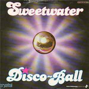 Sweetwater - Disco-Ball FLAC album