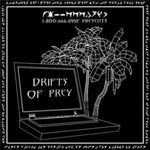 1-800-666-Drip - Drifts Of Prey FLAC album